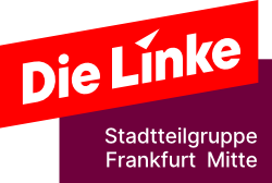 Die Linke Frankfurt Mitte Die Linke Frankfurt Mitte